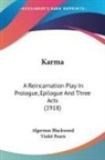 Algernon Blackwood, Violet Pearn - Karma
