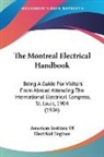American Institute of Electrical Enginee - The Montreal Electrical Handbook