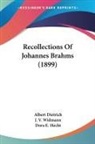Albert Dietrich, J. V. Widmann - Recollections Of Johannes Brahms (1899)