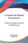 Robert Barclay - A Treatise On Church Government