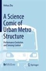 Hehua Zhu - A Science Comic of Urban Metro Structure