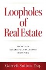 Garrett Sutton - Loopholes of Real Estate