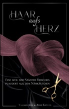 Yasemin Atli, Anne Krüger - Haar aufs Herz