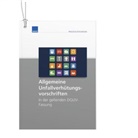 Allgemeine Unfallverhütungsvorschriften zum Aushängen