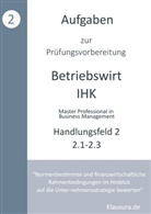 Michael Fischer, Thomas Weber - Aufgaben zur Prüfungsvorbereitung geprüfte Betriebswirte IHK