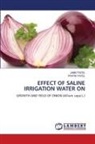 Janki Patel, Pratik Patel - EFFECT OF SALINE IRRIGATION WATER ON