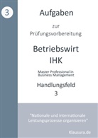 Michael Fischer, Thomas Weber - Aufgaben zur Prüfungsvorbereitung geprüfte Betriebswirte IHK