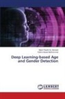 Mazin Riyadh AL-Hameed, Fatima Asaad Mohhammed - Deep Learning-based Age and Gender Detection