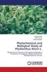 Gayatri Katole, Parimal Katolkar, Neelam Khan - Phytochemical and Biological Study of Phyllanthus Niruri L.