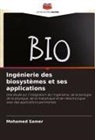 Mohamed Samer - Ingénierie des biosystèmes et ses applications