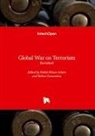 Mohd Mizan Aslam, Rohan Gunaratna - Global War on Terrorism - Revisited
