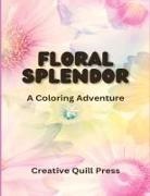 Creative Quill Press - Floral Splendor