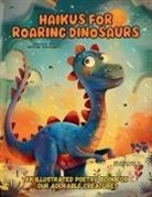 Mayumi Nakagaki - Haikus for Roaring Dinosaurs