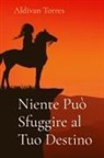 Aldivan Torres - Niente Può Sfuggire al Tuo Destino