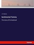 J. M. Barrie - Sentimental Tommy