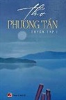 Tan Phuong - Th¿ Ph¿¿ng T¿n - Tuy¿n T¿p 1 (color)