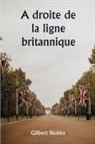 Gilbert Nobbs - A droite de la ligne britannique
