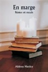 Aldous Huxley - En marge Notes et essais