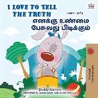 Kidkiddos Books - I Love to Tell the Truth (English Tamil Bilingual Book for Kids)