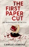 Camille Cabrera - The First Paper Cut