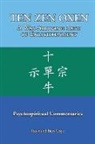 Raymond Bart Vespe - TEN ZEN OXEN A Way-Showing Path of Enlightenment