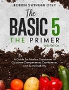 Robbin Swinger Otey - The Basic 5