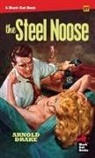 Arnold Drake - The Steel Noose