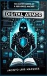 Jacinto Luis Marques - Digital Armor