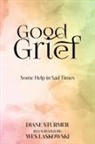 Diane Sturmer - Good Grief