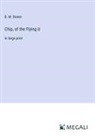 B. M. Bower - Chip, of the Flying U