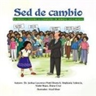 Joshua L Deutsch, Stephania Valencia - Sed de cambio