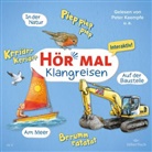 Sandra Kunstmann, Jodie Ahlborn, Peter Kaempfe, Lynn Leluschko, Julia Nachtmann - Hör mal (Klangreisen), 1 Audio-CD (Audio book)