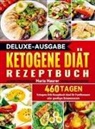 Maria Maurer, Maria Maurer - Deluxe-Ausgabe Ketogene Diät Rezeptbuch
