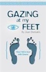 Joan Demakis - Gazing at my Feet