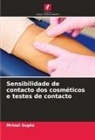 Mrinal Gupta - Sensibilidade de contacto dos cosméticos e testes de contacto