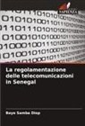 Baye Samba DIOP - La regolamentazione delle telecomunicazioni in Senegal