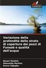 Busari Ibrahim, Olasumbo Martins, Enovo Odjegba - Variazione della profondità dello strato di copertura dei pozzi di Funaab e qualità dell'acqua