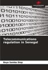 Baye Samba DIOP - Telecommunications regulation in Senegal