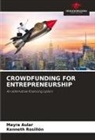 Mayra Aular, Kenneth Rosillón - CROWDFUNDING FOR ENTREPRENEURSHIP