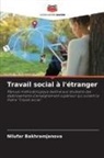 Nilufar Bakhramjanova - Travail social à l'étranger