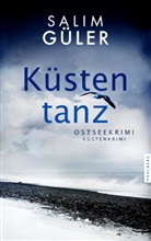 Salim Güler - Küstentanz