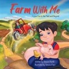 Sharon Purtill - Farm With Me
