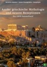 Kristine Bäcker, Jonas Kandylakis, GRIN Verlag (Hrsg., GRIN Verlag (Hrsg ) - Antike griechische Mythologie und neuere Rezeptionen