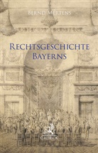 Bernd Mertens - Rechtsgeschichte Bayerns