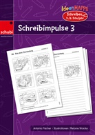 Antonia Fischer - Ideenmappe Schreibimpulse 3