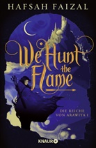 Hafsah Faizal - We hunt the Flame