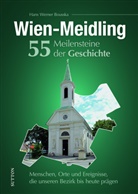Hans Werner Bousska, Hans Werner (Prof. Dr.) Bousska - Wien-Meidling. 55 Meilensteine der Geschichte