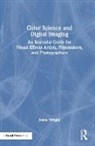 Steve Wright - Color Science and Digital Imaging