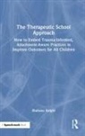 Shahana Knight - Therapeutic School Approach