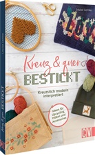 Louise Lemke - Kreuz und quer bestickt